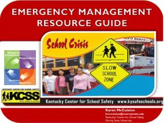 Karen McCuiston kmccuiston@murraystate Kentucky Center for School Safety