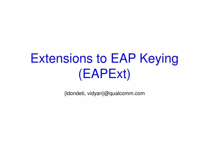 extensions to eap keying eapext