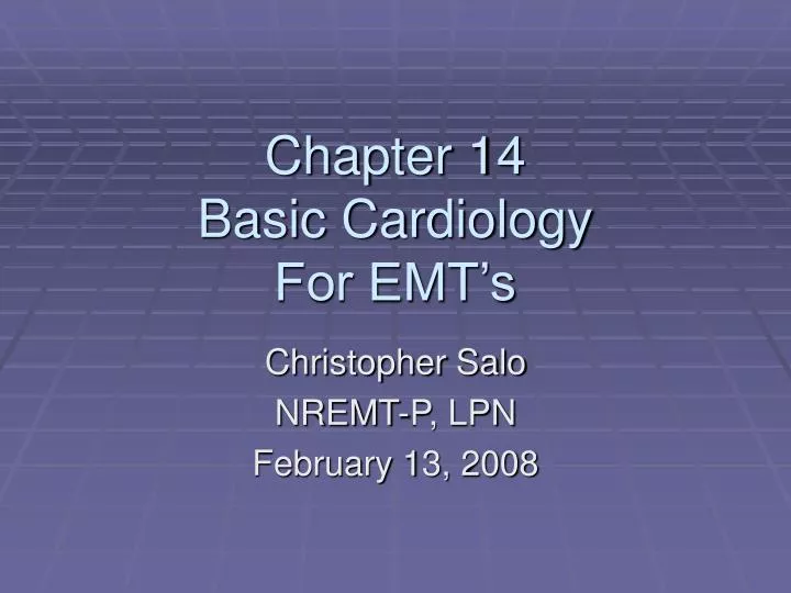chapter 14 basic cardiology for emt s