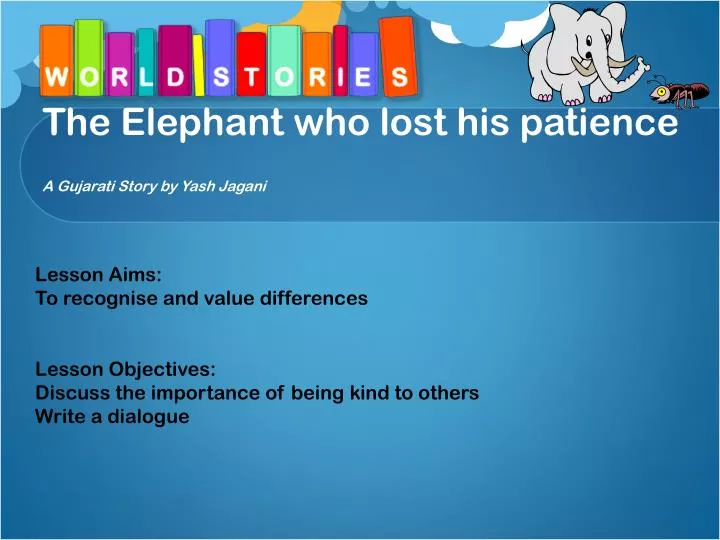 the elephant who lost his patience a gujarati story by yash jagani