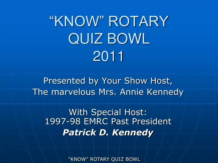 know rotary quiz bowl 2011