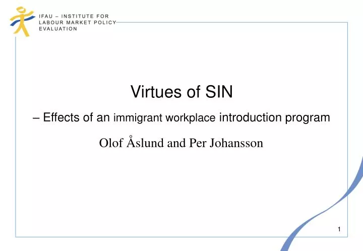 virtues of sin effects of an immigrant workplace introduction program
