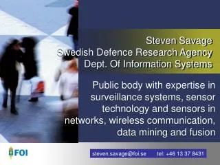 Steven Savage Swedish Defence Research Agency Dept. Of Information Systems