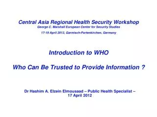 Introduction to WHO Who Can Be Trusted to Provide Information ?