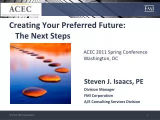 Creating Your Preferred Future: The Next Steps