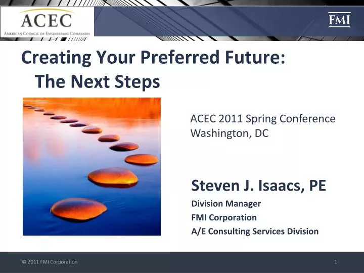 creating your preferred future the next steps