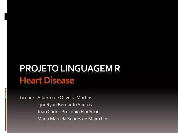 projeto linguagem r heart disease