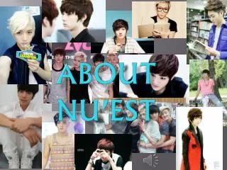 about nu est