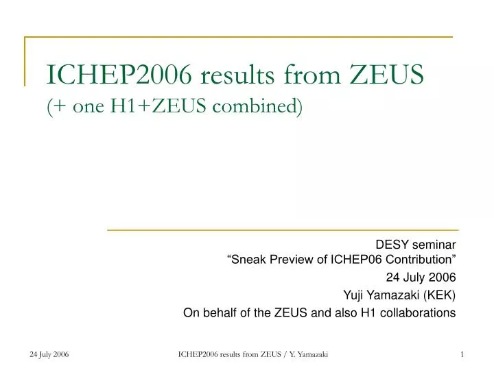 ichep2006 results from zeus one h1 zeus combined
