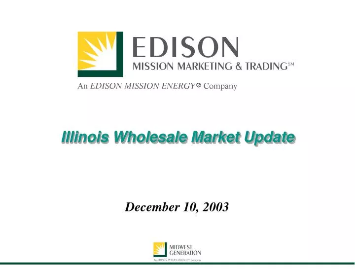 illinois wholesale market update