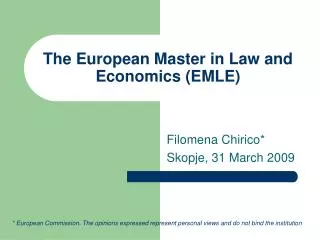 The European Master in Law and Economics (EMLE)