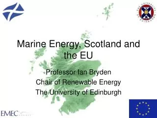 Marine Energy, Scotland and the EU
