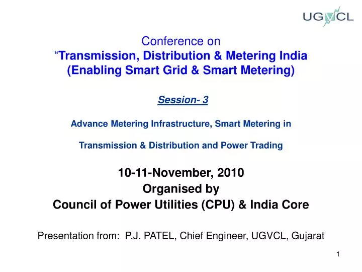 10 11 november 2010 organised by council of power utilities cpu india core