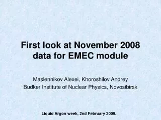 First look at November 2008 data for EMEC module