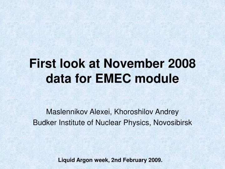 first look at november 2008 data for emec module