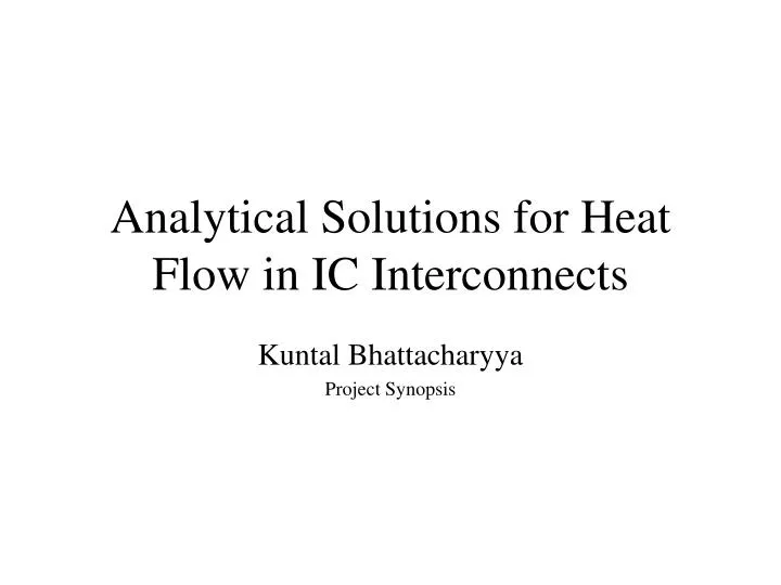 analytical solutions for heat flow in ic interconnects