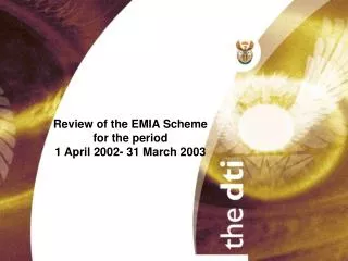 Review of the EMIA Scheme for the period 1 April 2002- 31 March 2003