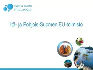 it ja pohjois suomen eu toimisto