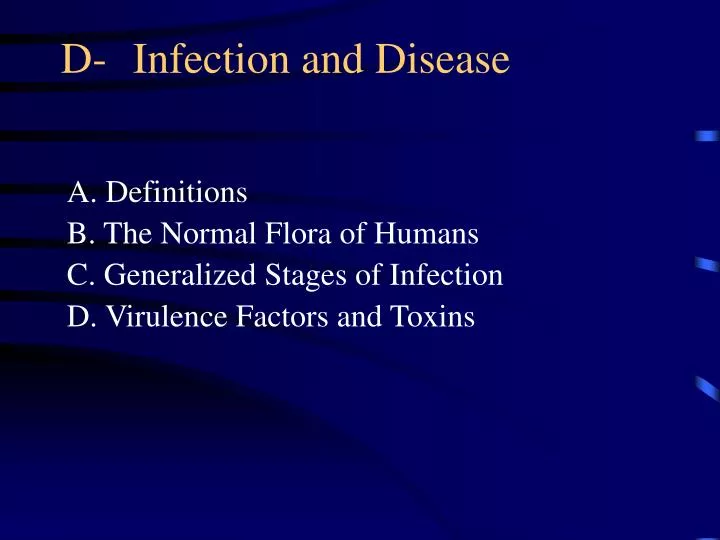d infection and disease
