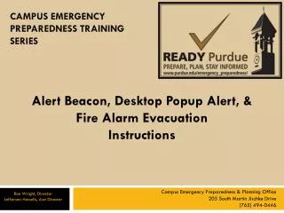 Alert Beacon, Desktop Popup Alert, &amp; Fire Alarm Evacuation Instructions
