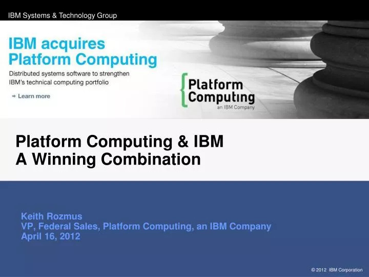 platform computing ibm a winning combination