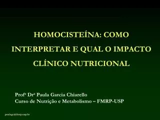 homociste na como interpretar e qual o impacto cl nico nutricional