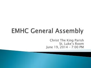 EMHC General Assembly