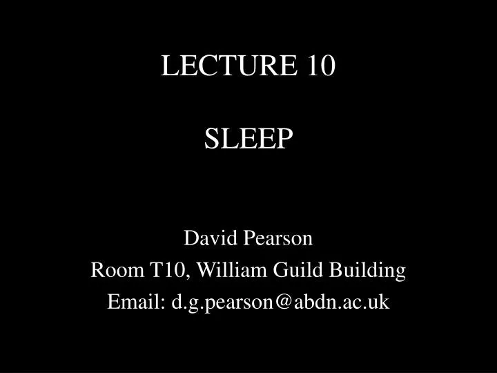 lecture 10 sleep