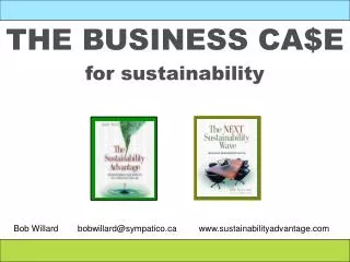 THE BUSINESS CA$E for sustainability