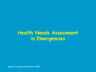 Health Needs Assessment in Emergencies
