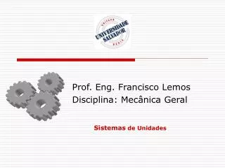 prof eng francisco lemos disciplina mec nica geral