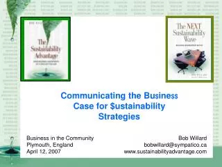 Communicating the Bu $ ine $$ Case for $ustainability Strategies
