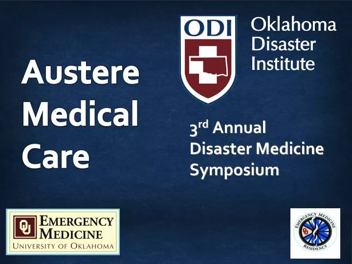 3 rd annual disaster medicine symposium