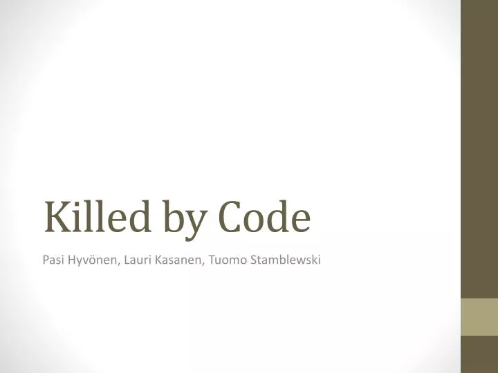 killed by code