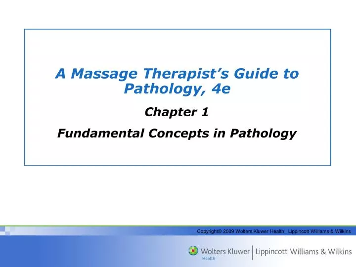 Ppt A Massage Therapists Guide To Pathology 4e Powerpoint Presentation Id3667915 2622