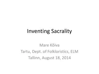 Inventing Sacrality