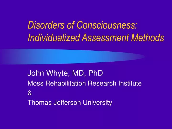 disorders of consciousness individualized assessment methods