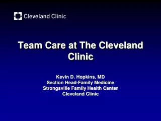 Team Care at The Cleveland Clinic