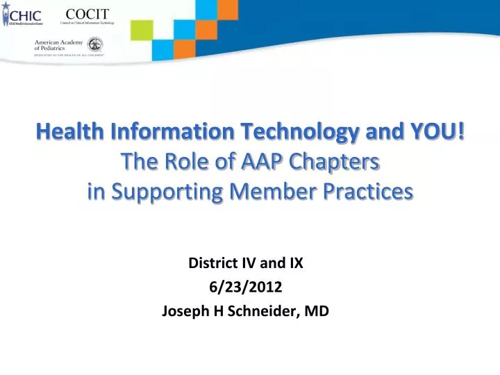 health information technology and you the role of aap chapters in supporting member practices