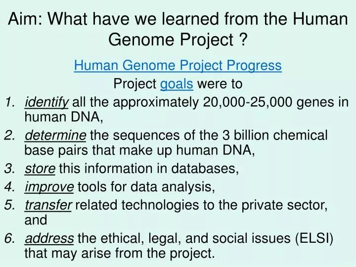 aim what have we learned from the human genome project