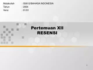 pertemuan xii resensi