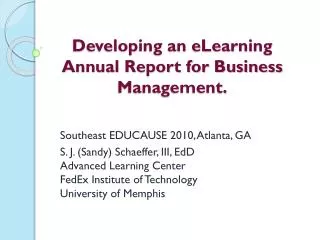 Developing an eLearning Annual Report for Business Management.