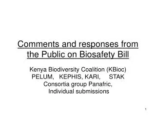 Comments and responses from the Public on Biosafety Bill