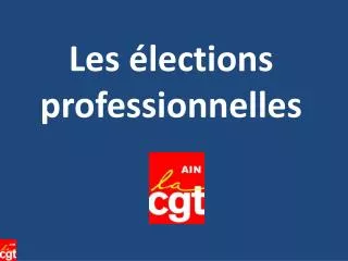 les lections professionnelles