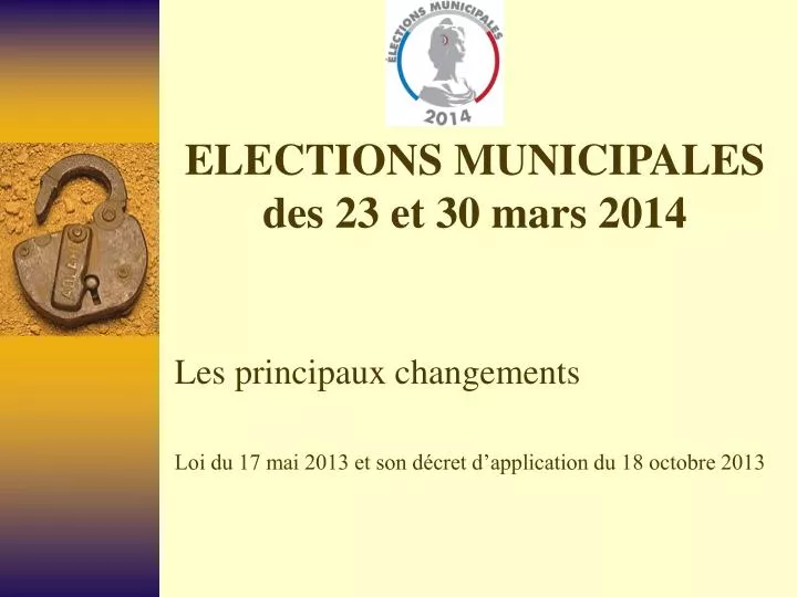 elections municipales des 23 et 30 mars 2014