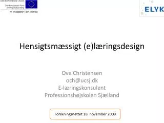hensigtsm ssigt e l ringsdesign