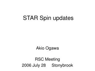 STAR Spin updates