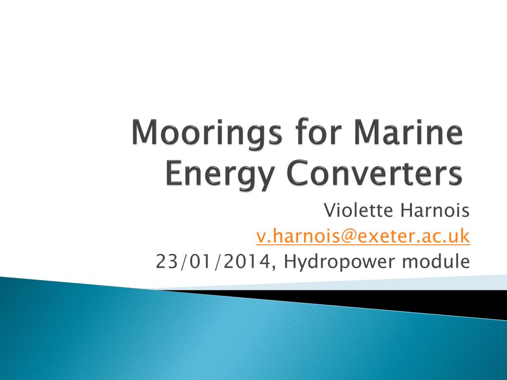 PPT - Moorings for Marine Energy Converters PowerPoint Presentation ...