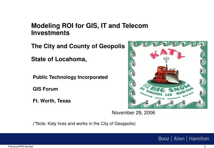 modeling roi for gis it and telecom investments the city and county of geopolis state of locahoma