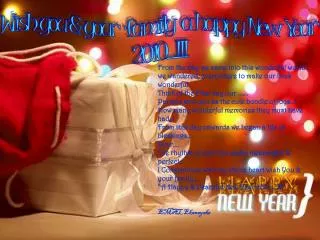 Wish you &amp; your family a happy New Year 2010....!!!
